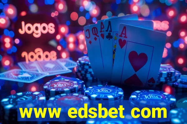 www edsbet com